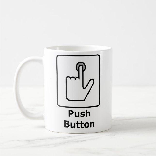 Push Button / Receive Bacon Coffee Mug (Left)
