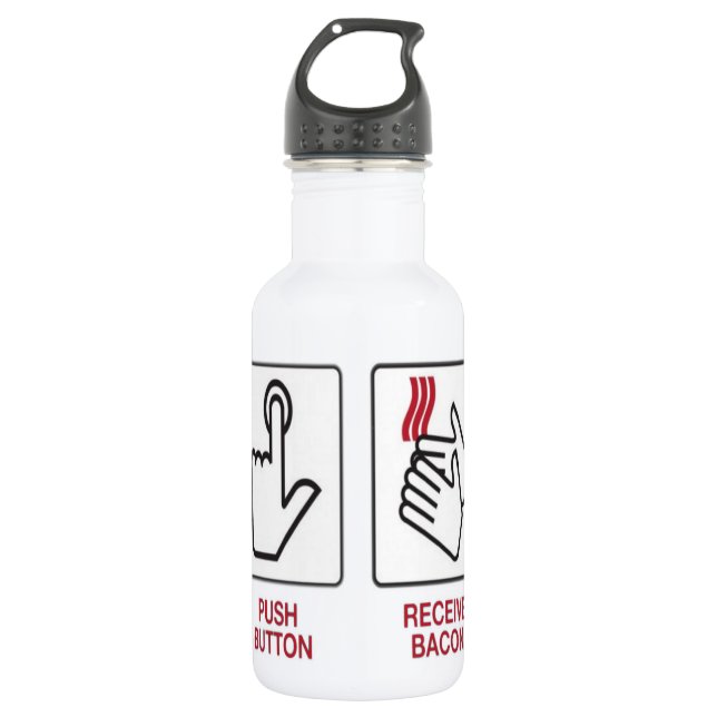 Push button recieve bacon 532 ml water bottle (Front)