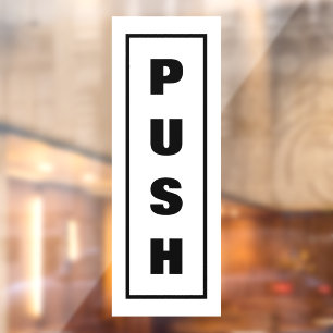 Push Door Sign, Window Cling