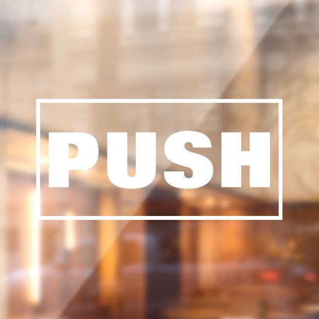 Push Door Sign, Window Cling (Sheet 2)