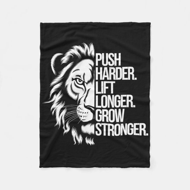 Push Harder. Lift Longer. Grow Stronger. Bodybuild Fleece Blanket (Front)