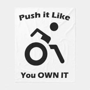 Push it like you OWN IT with Wheelchair Fleece Blanket