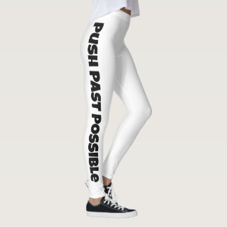Push Past Possible Leggings