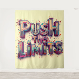 Push The Limits Tapestry