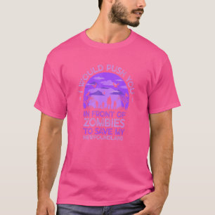 Push You In Zombies To Save My Newfoundland Funny T-Shirt