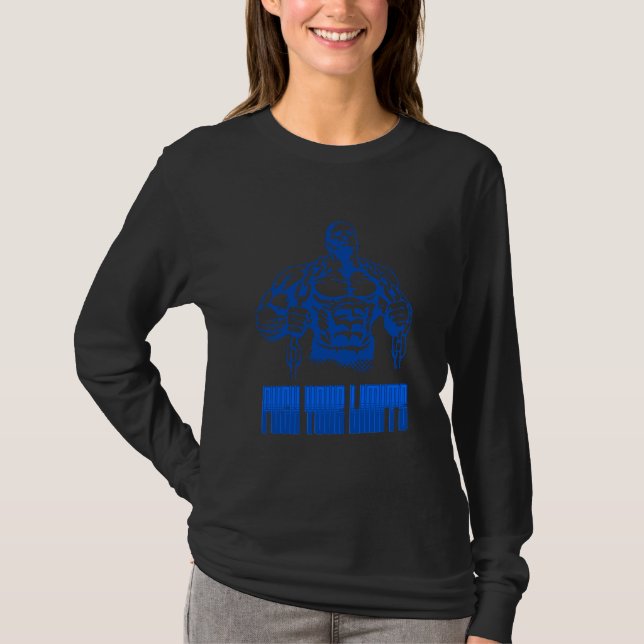 Push Your Limits - Bodybuilding and Determination  T-Shirt (Front)