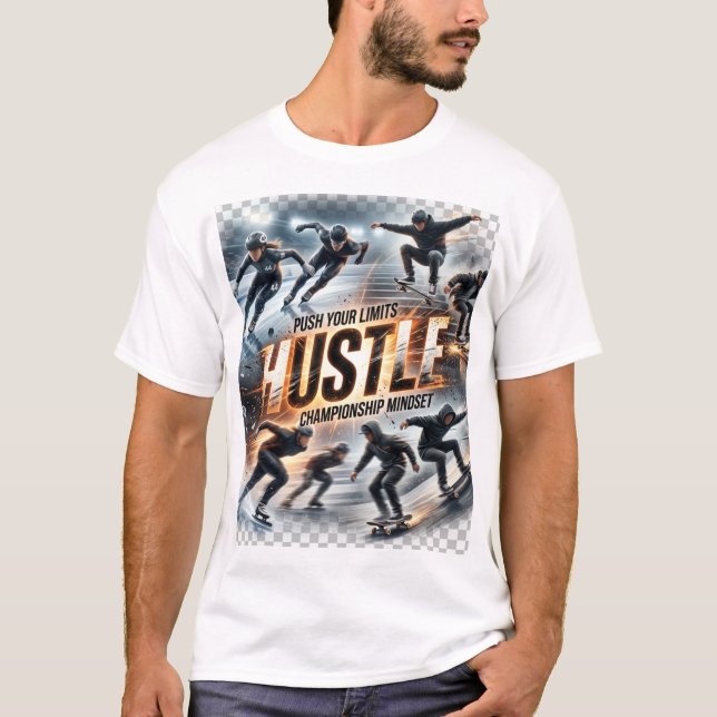 PUSH YOUR LIMITS | HUSTLE | Championship Mindset | T-Shirt (Front)