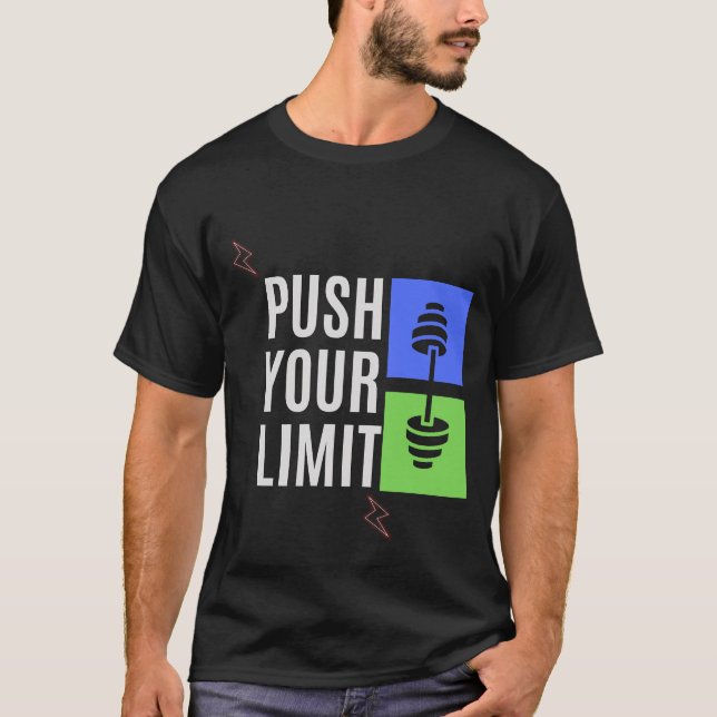 push your limits T-Shirt (Front)