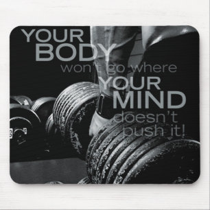 Push Your Mind and Body - Workout Motivational Mouse Mat