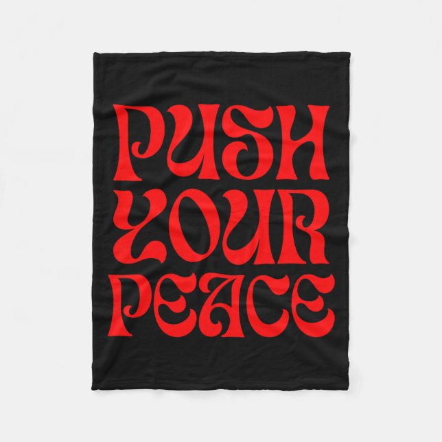 Push Your Peace Sritual Funny Cool Retro Outfit  Fleece Blanket (Front)