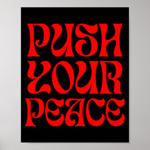 Push Your Peace Sritual Funny Cool Retro Outfit  Poster