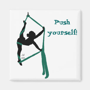 Push yourself! magnet