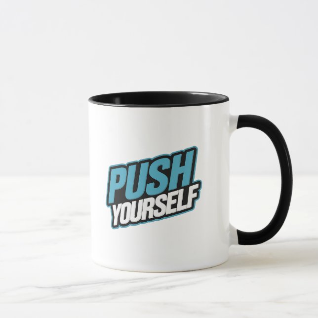 Push Yourself – Motivational Mug (Right)