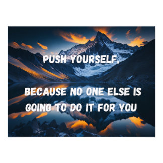 Push yourself, Motivational Poster