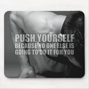 Push Yourself - Workout Motivational Mouse Mat
