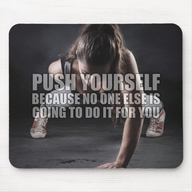 Push Yourself - Workout Motivational Mouse Mat (Front)