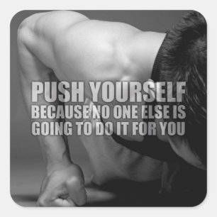 Push Yourself - Workout Motivational Square Sticker