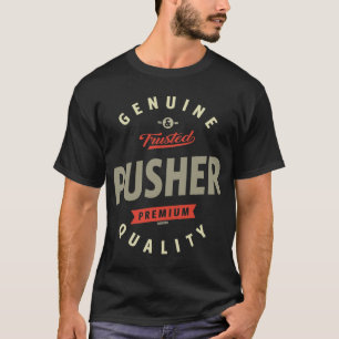 Pusher T-Shirt