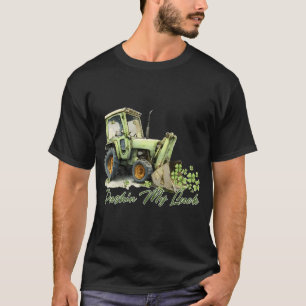 Pushin My Luck St Patrick's Day Tractor Lukcy Sham T-Shirt