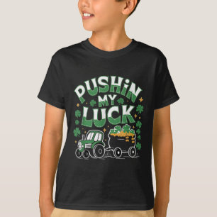 Pushin My Luck Tractor Clover St Patricks Day Fun T-Shirt