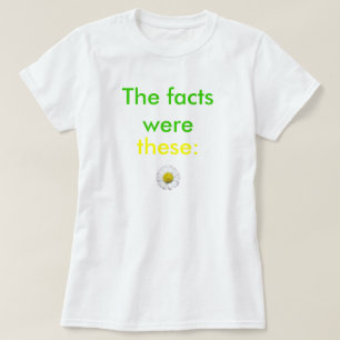 pushing daisies T-Shirt