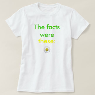 pushing daisies T-Shirt