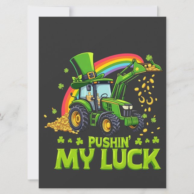 Pushing My Luck Funny Excavator St Patrick's Day  Holiday Card (Front)
