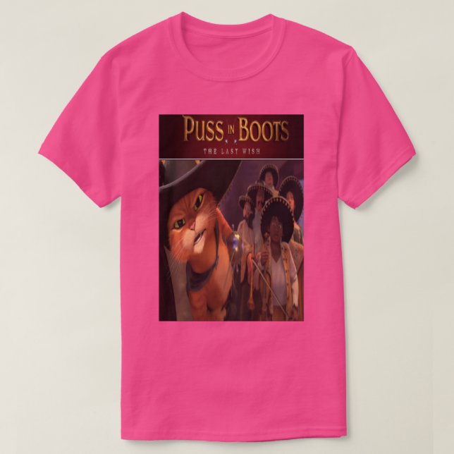 Puss In Boots The Last Wish 22 T-Shirt (Design Front)