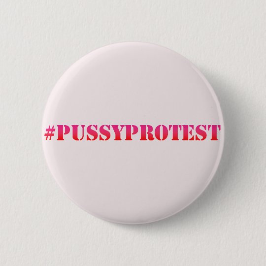 #PussyProtest - pink - Protest Button