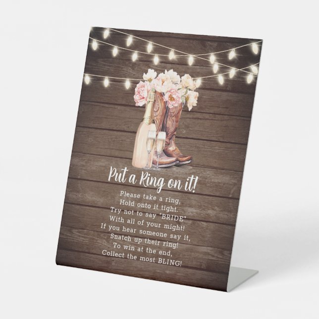 Put a Ring on it Cowgirl Boots Bridal Shower Game Pedestal Sign (Front)