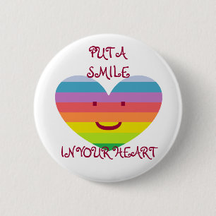 PUT A SMILE IN YOUR HEART Button