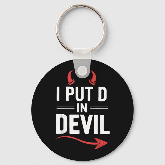 Put D in Devil Funny Halloween Matching Couple Key Ring (Front)