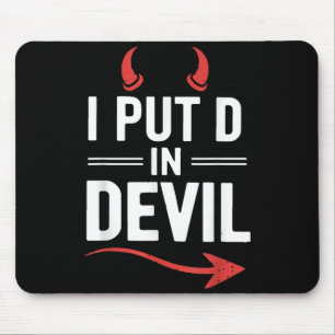Put D in Devil Funny Halloween Matching Couple Mouse Mat