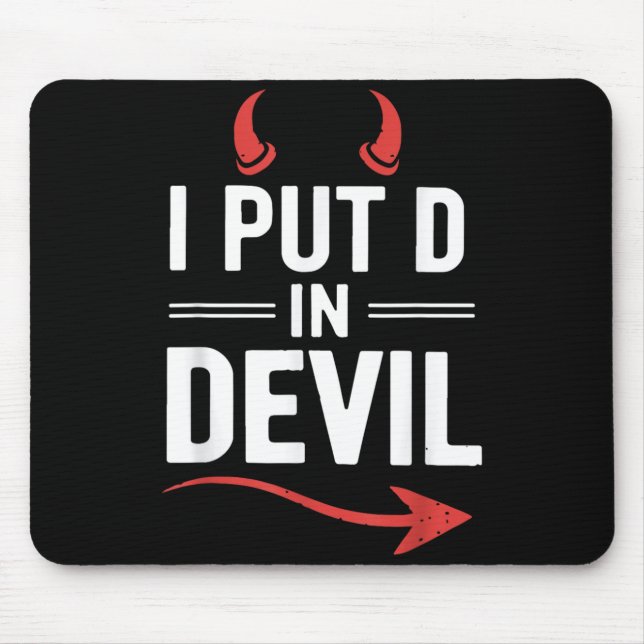 Put D in Devil Funny Halloween Matching Couple Mouse Mat (Front)