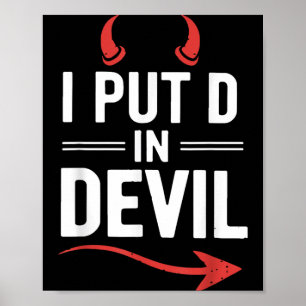 Put D in Devil Funny Halloween Matching Couple Poster
