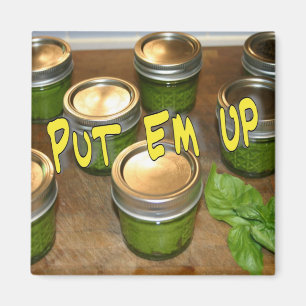 Put Em Up Magnet