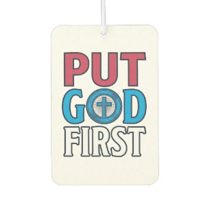 Put God First Christian Quote Vector Car Air Freshener