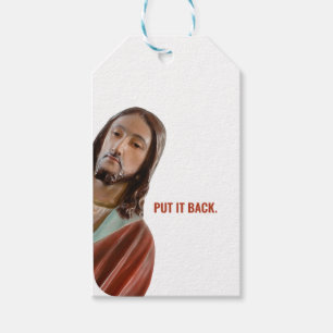 Put It Back Funny Jesus On White background Gift Tags
