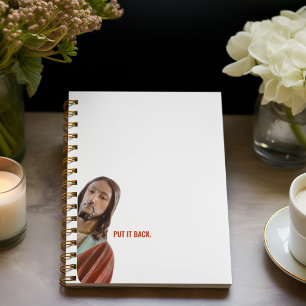 Put It Back Funny Jesus On White background Notebook