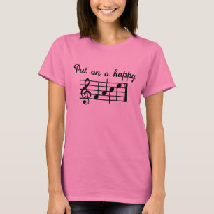 Put On A Happy Song T-Shirt