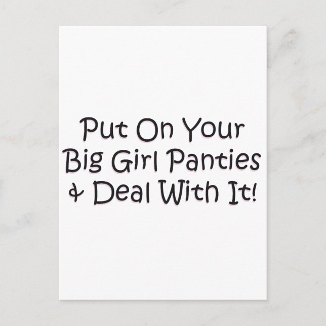 Put on Your Big Girl Panties! Postcard (Front)
