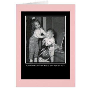 Put on Your Big Girl Pants