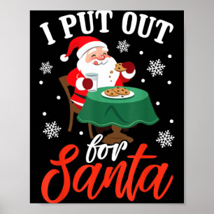 Put Out Milk Cookie For Santa Funny Christmas Gift Poster