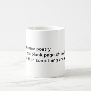Put some poetry coffee mug