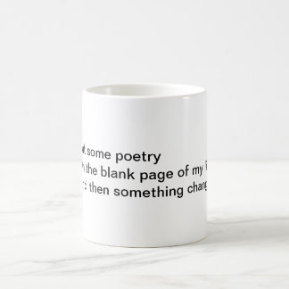 Put some poetry coffee mug