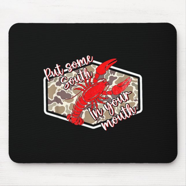 Put some south in your mouth  mouse mat (Front)