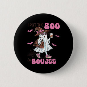 Put The Boo In Boujee Halloween Cute Lady Ghost Gi 6 Cm Round Badge