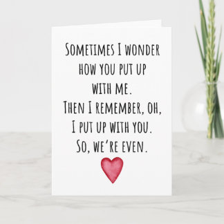 Put Up With Me Funny Anniversary Card