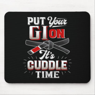 Put Your Gi On Martial Arts Life Karate Judo Jujit Mouse Mat