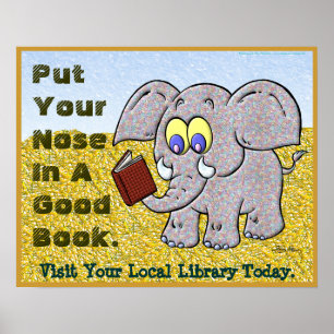 Put Your Nose In A Good Book Poster